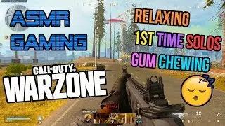 ASMR Gaming | Call of Duty Warzone Relaxing 1st Time Solos Gum Chewing 🎮🎧 Controller Sounds 😴💤
