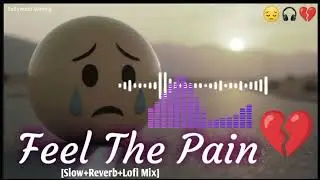 Late Night Sad songs Mashup 💔🎵 | Indian Sad Song Arijit Singh💔🎵 | #lofi #music #arijitsingh 