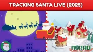 LIVE! Google Santa Tracker and Norad Santa Tracker 2025 Track Santa here Find Out Where Santa Is! 🎅