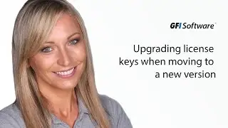 Upgrading license keys when moving to a new version | GFI MailEssentials