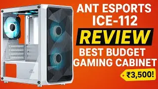 Ant Esports ICE 112 Review | Best Budget Gaming Cabinet 2025