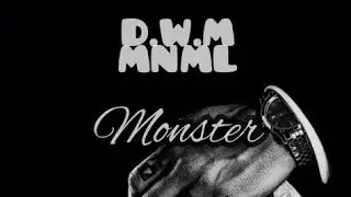 D.W.M MNML - Monster (Original mix) [Minimal Melody]