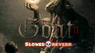 𝐒𝐊𝐎𝐑𝐀𝐏 -𝐆𝐎𝐀𝐓 𝐈𝐈 (𝐒𝐋𝐎𝐖𝐄𝐃+𝐑𝐄𝐕𝐄𝐑𝐁)