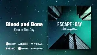 Escape The Day - Into Inception - 13 - Blood And Bone - (Trance Pop Metalcore from Sweden)