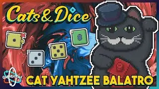 Cat-Themed Yahztee-Balatro Fusion! | Cats & Dice