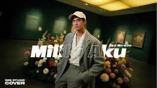 Cover Miliki Aku - Dea Mirella | Pop Jazz Fusion Version | orestudio