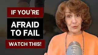 Don't Be Afraid To Fail | The Failure Myth
