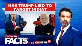 LIVE: Trump vs Modi: Tariff War Erupts Over India-Russia Trade Ties | PM Modi | The Hard Facts