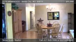 2176 WEBBWOOD WEBB CITY MO 64870