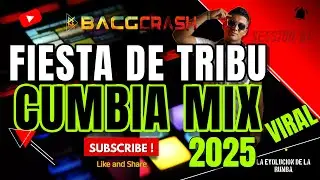 Fiesta de Tribu mix- La Mezcla de Cumbia mas Épica y viral para hacerte bailar -  BACGCRASH DJ