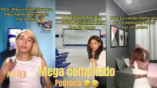 COMPILADO DE MEMES DO PEDROCA #103