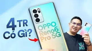 Smartphone cho BỐ MẸ, CHỊ EM gi&aacute; 4 triệu: OPPO Reno 6 Pro 5G