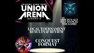 Union Arena TCG &mdash; Результаты местных турниров &mdash; Формат &laquo;Завоевание&raquo; &mdash; Новый увлекательный способ ...