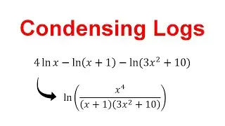 How to Condense Logarithms