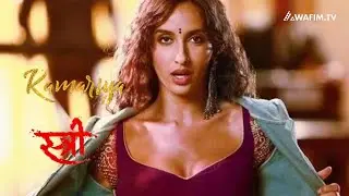Kamariya |  &ldquo;Stree&rdquo;  | Rajkumar R,Nora Fatehi,Aparshakti Khurana,Ashtha,Divya,Sachin,Jigar