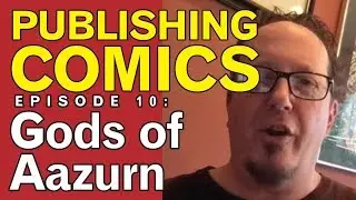 Publishing Comics Blog, Ep. 10, 