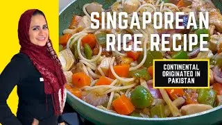 Singaporean Rice Recipe in English | A Mouthwatering Continental Pakistani Fusion
