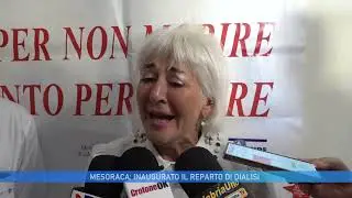 MESORACA:  INAUGURATO  IL REPARTO DI DIALISI DELL'ASP DI CROTONE