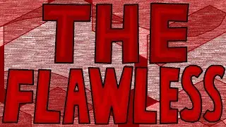 The Flawless by Ryan & more  - 100% [3 Coins] [110th Extreme Demon] [288fps] | Geometry Dash 2.1
