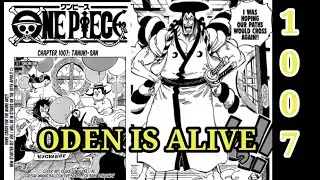 ONE PIECE CHAPTER 1007  IS OUT!! ODEN SHOWS UP!!