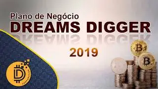 Apresenta&ccedil;&atilde;o da Dreams Digger Atualizada e objetiva   DD corporation 2019