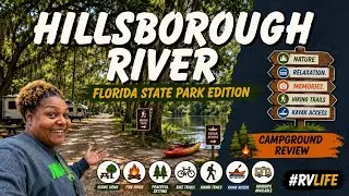 Hillsborough River State Park Review! #travelwithus #Kayaking #RVLife #floridacamping