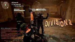 THE DIVISION 2 THE SUMMIT  LES 15 ÉTAGE EN LÉGENDAIRE TWITCH
