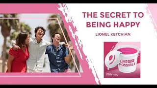 The Secret To Being Happy With Lionel Ketchian