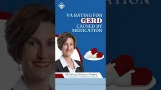 Was your GERD caused by medication?- Secondary service connection VA benefits