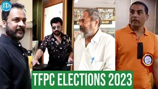 TFPC Elections 2023 | Dil Raju | Shiva Balaji | Shivaji | R. Narayana Murthy
