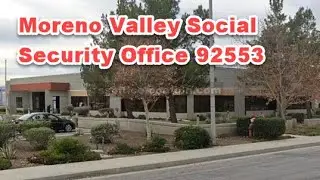 Moreno Valley Social Security Office 92553