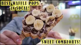 BEST WAFFLE POPS IN SOCAL! SWEET COMBFORTS!