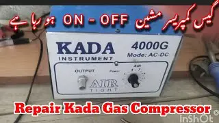 How To Repair a KADA Gas Compressor | Gas Compressor Machine Repair