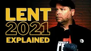 LENT in 2021 | Lent Season 2021 | Lenten Everything You Need To Know