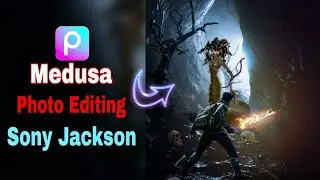 Sony Jackson/Medusa photo Editing in PicsArt Sony Jackson Photo Editing 2023