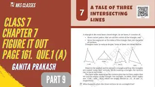 CLASS 7 MATHS CHAPTER 7 FIGURE IT OUT PAGE NO.161 QUE.1(a) PART 9 GANIT PRAKASH 