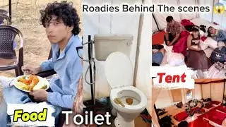 Roadies Double Cross Behind The Scenes Food Toilet Tent | Vote Out Setup Task