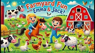 🐮 Farmyard Adventure with Emma & Jack! 🚜 | Fun Kids Animal Video