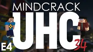 Mindcrack UHC 34 :: E4