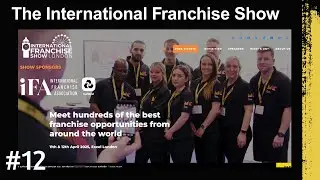 Inside the International Franchise Show London 2025 | Best Business Ideas & Franchise Opportunities