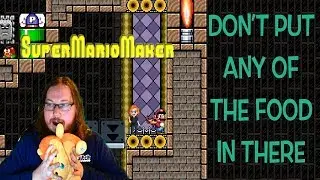 Super Mario Maker: Don't Put Any Of The Food In There (Birthdayception Pt. 1)