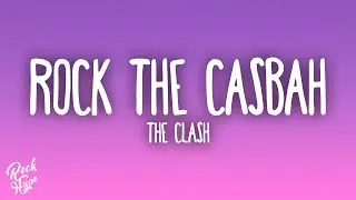 The Clash - Rock the Casbah