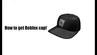 How to get Roblox cap in Roblox! | Roblox