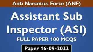 ASI ANF Paper Today 16-09-2022 | ANF Past Papers | ANF Jobs 2022