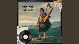 Fireside Folk Ballad