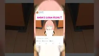 Anya's exam result | Spy x Family #spyxfamily #anyaforger #anime