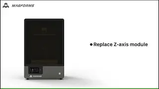 Replace Z-axis moudule