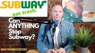 Subway. Eat Trash | Comedy Rant | Nathan Macintosh