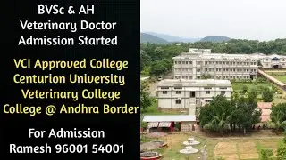 2024 BVSc & AH Admission Started - Centurion Veterinary College Campus Video and Veterinary Students