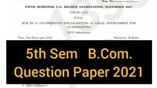 CO-OPERATION SPECIALIZATION 2-LEGAL ENVIRONMENT FOR         |        5th Sem   B.Com   2021 #calicut